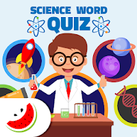 Science Word Quiz  Science Word  Science Quiz