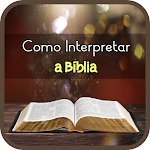 Cover Image of Download Como interpretar a Bíblia  APK