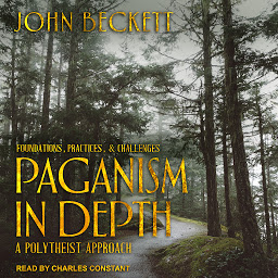 Icon image Paganism In Depth: A Polytheist Approach