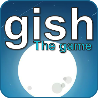 GISH: The Game