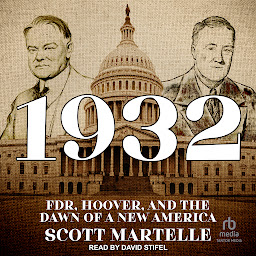 1932: FDR, Hoover, and the Dawn of a New America 아이콘 이미지