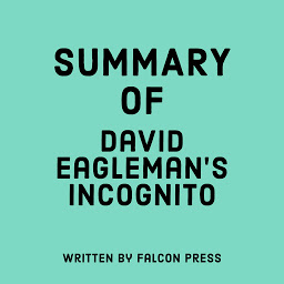 Icon image Summary of David Eagleman’s Incognito