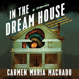 නිරූපක රූප In the Dream House: A Memoir