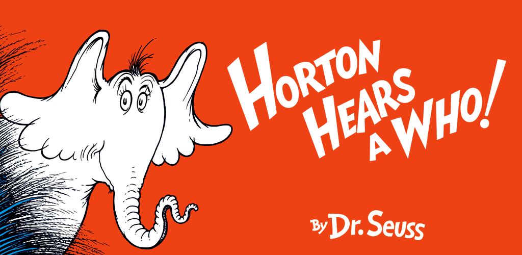 Horton Hears a Who!