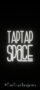 Tap Tap Space