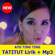 Top 32 Music & Audio Apps Like Ayu Ting Ting Tatitut Lirik + Mp3 - Best Alternatives