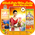 Cover Image of Télécharger Chhath Puja Video Maker  APK