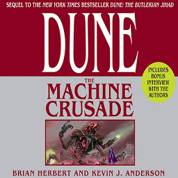 Icon image Dune: The Machine Crusade: Book Two of the Legends of Dune Trilogy