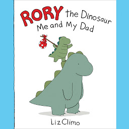 Icon image Rory the Dinosaur: Me and My Dad
