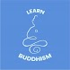 Learn Buddhism