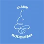 Learn Buddhism