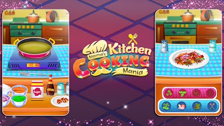 Mama’s Kitchen Cooking Mania