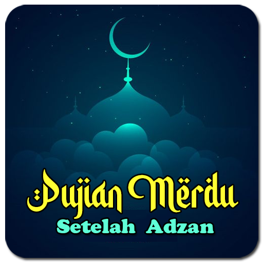 Sholawat Pujian Setelah Adzan logo