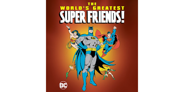The World's Greatest Super Friends! - TV on Google Play