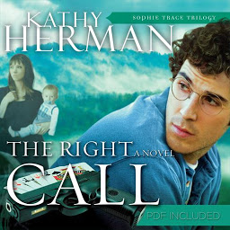 Icon image The Right Call: A Novel
