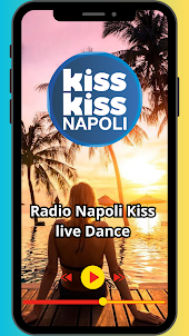 Radio Napoli Kiss live Dance