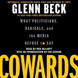 图标图片“Cowards: What Politicians, Radicals, and the Media Refuse to Say”