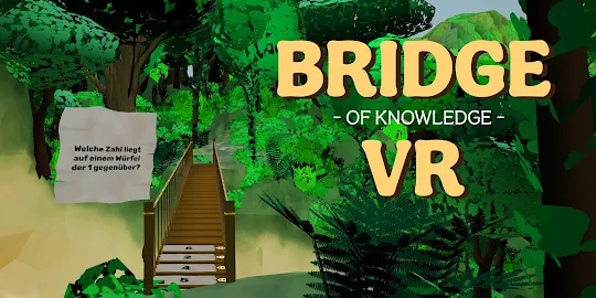 Bridge of Knowledge VR