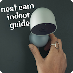 Cover Image of Descargar nest cam indoor guide  APK