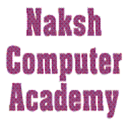 Naksh Computer Academy
