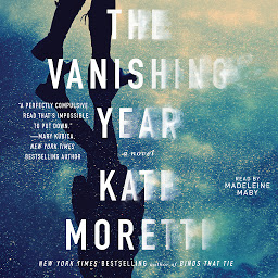 Icon image The Vanishing Year: A Novel