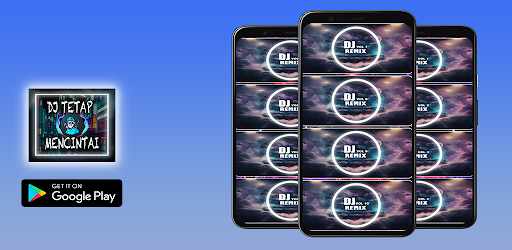 Android application DJ Tetep Mencintai King PlatKT screenshort
