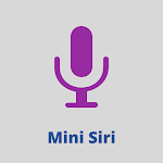 Cover Image of डाउनलोड Mini Siri  APK