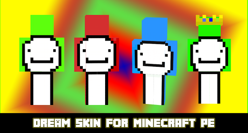 Dream Skins? For Minecraft PE