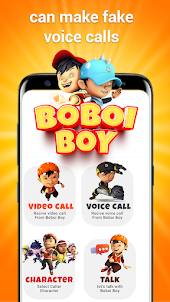 fake call Boboi boy