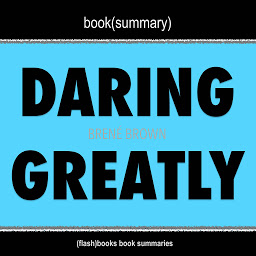 Icon image Book Summary of Daring Greatly by Brené Brown