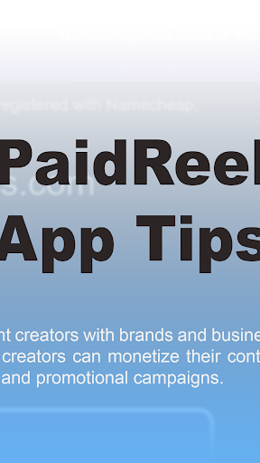 PaidReels App Tips