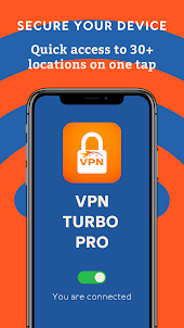 VPN Turbo Pro - 2023 Fast VPN