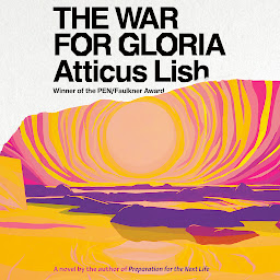 Icon image The War for Gloria: A novel