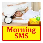 Cover Image of Unduh Good Morning SMS Text Message  APK