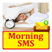Good Morning SMS Text Message Latest Collection