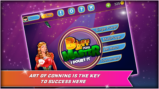 Bluff Master 420 - I Doubt It