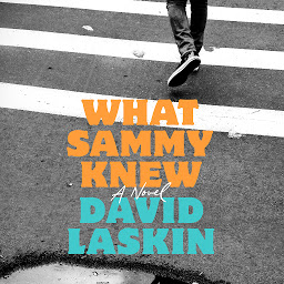 Icon image What Sammy Knew: A Novel
