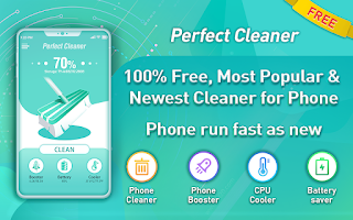 Perfect Cleaner - Phone run fast as new