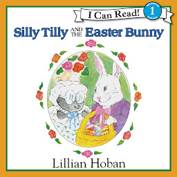 Icon image Silly Tilly and the Easter Bunny
