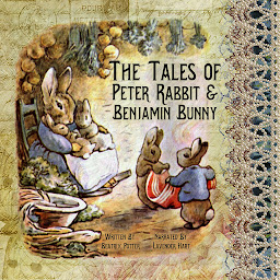 Symbolbild für The Tales of Peter Rabbit and Benjamin Bunny