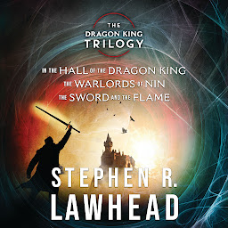 Icon image Stephen Lawhead's Dragon King Trilogy
