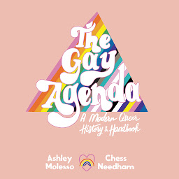 图标图片“The Gay Agenda: A Modern Queer History & Handbook”