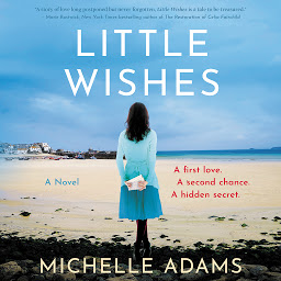 Icon image Little Wishes: A Novel