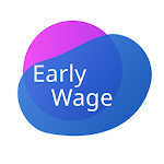 Cover Image of ダウンロード Early Wage - on demand wage 1.0.0 APK