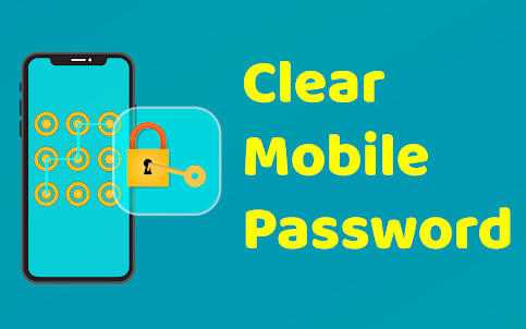 Clear Mobile Password Pin Help
