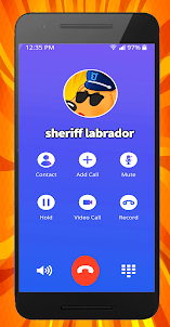 sheriff labrador Video Call