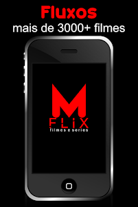 Mflix+ Filmes e Séries