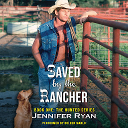 「Saved by the Rancher: Book One: The Hunted Series」圖示圖片