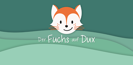 Der Fuchs auf Dux