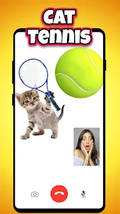 Fake Call Cat Tennis